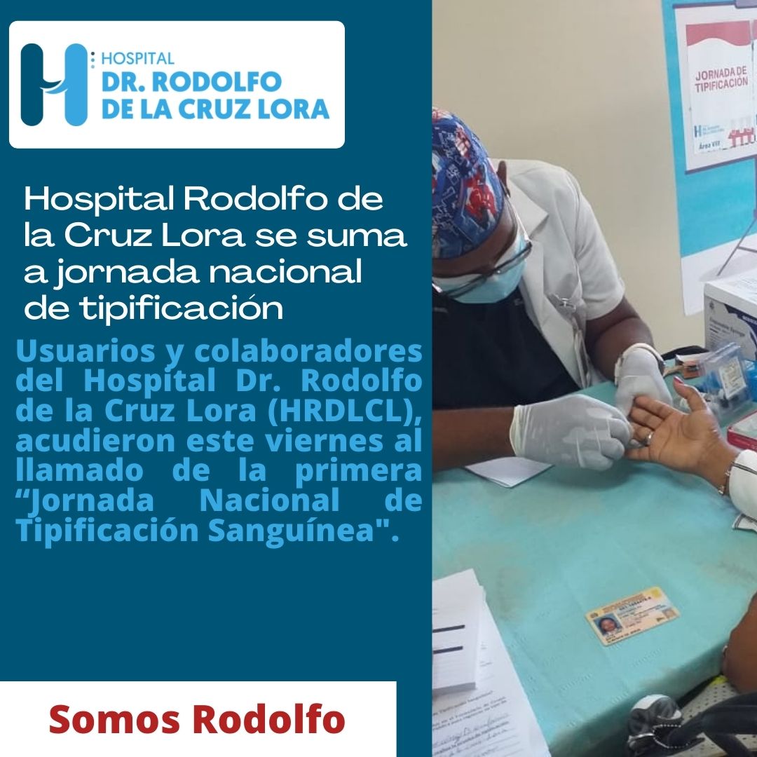 Hospital Rodolfo de la Cruz Lora se suma a jornada nacional de tipificación