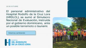 Lee más sobre el artículo El personal administrativo del Hospital Rodolfo de la Cruz Lora (HRDLCL), se sumó al Simulacro Nacional de Evaluación