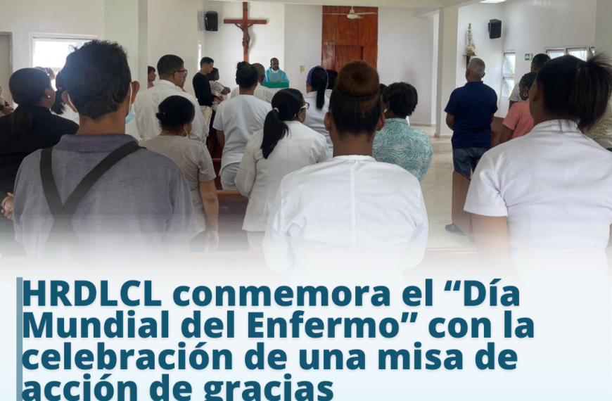 HRDLCL celebra con misa de acción de gracias el “Día Mundial del Enfermo”