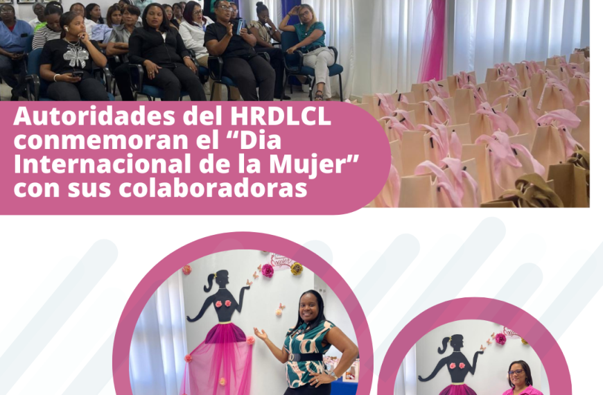 Hospital Rodolfo conmemora con sus colaboradoras el «Día de la Mujer»