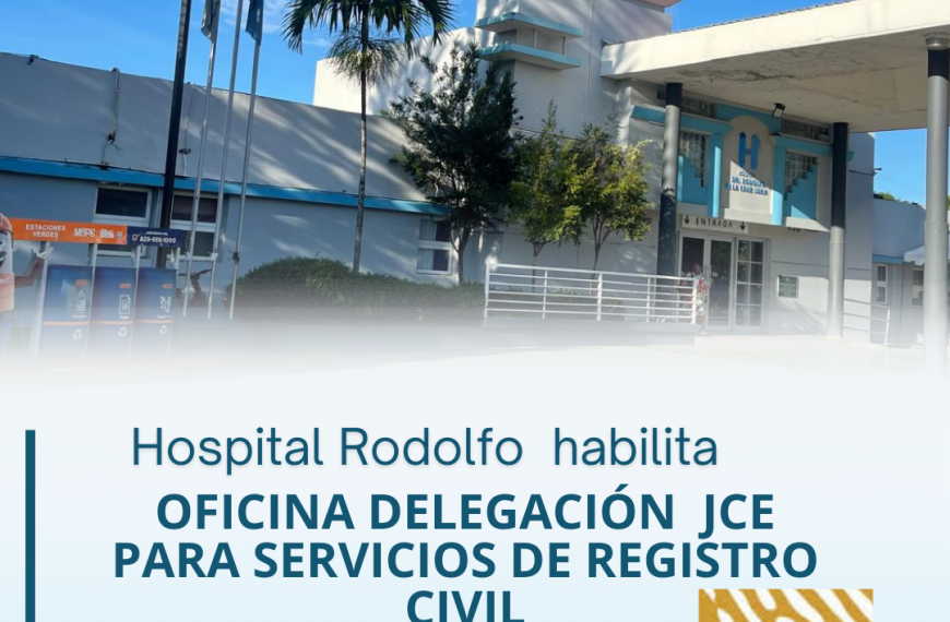 Hospital Rodolfo de la Cruz Lora habilita oficina de la Junta Central Electoral para servicios de registro civil
