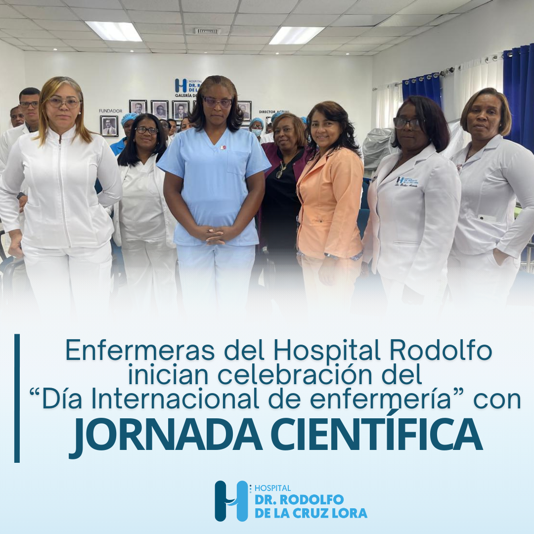 Lee más sobre el artículo Personal de enfermería del hospital Rodolfo inician con jornada científica celebración de su aniversario